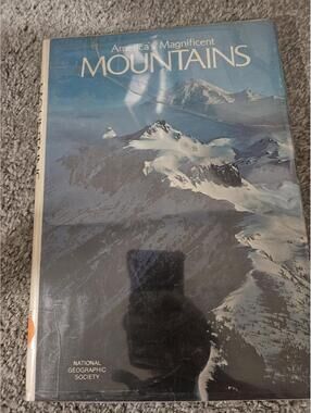 Vintage America’s Magnificent Mountains National Geographic 1980 Hardcover Book